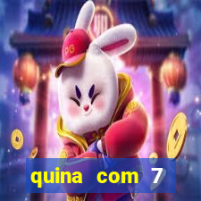 quina com 7 dezenas valor